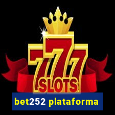 bet252 plataforma